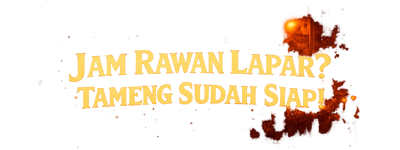 Jam Rawan Lapar! Tameng Sudah Siap!